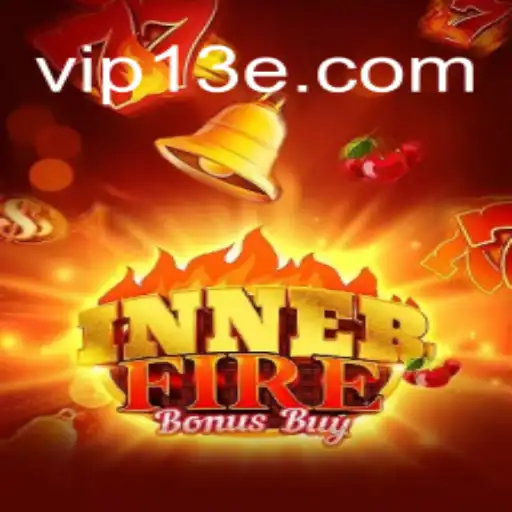Explorando as Dinâmicas do Jogo InnerFireBonusBuy da 13E.COM