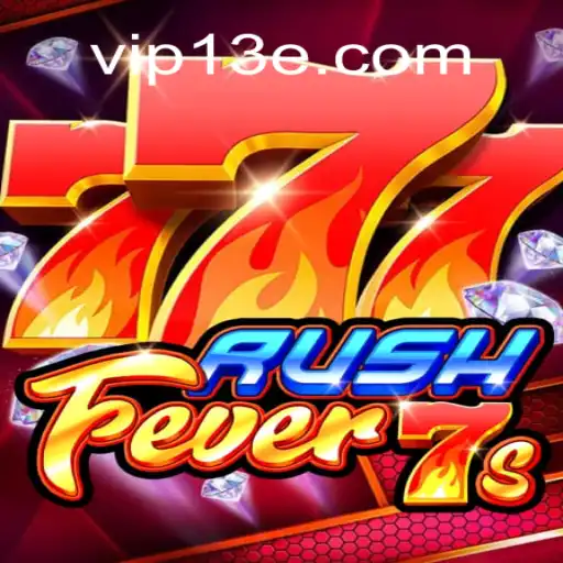 Tudo o que você precisa saber sobre RushFever7s: Um mergulho no emocionante mundo do jogo online